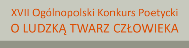 Konkurs "O ludzką twarz człowieka"
