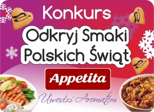 Konkurs "Odkryj Smaki Polskich Świąt"