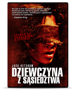 "Dziewczyna z sąsiedztwa" - wygraj znakomity horror na DVD
