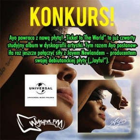 Wygraj płytę Ayo "Ticket to The World" do godz. 23:00