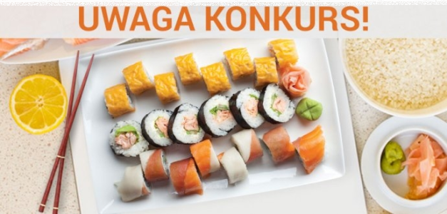Wrzuć zdjęcie, wygraj dwa zestawy sushi!