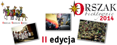 Orszak Obiektywnie: Radość w Orszaku