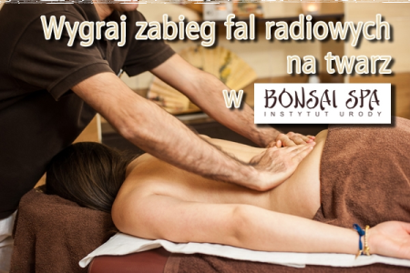 Wygraj zabieg w Bonsai SPA! Lublin