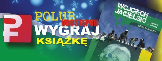 Wygraj książkę "Trębacz z Tembisy"