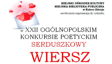 XXII Ogólnopolski Konkurs Poetycki Serduszkowy Wiersz
