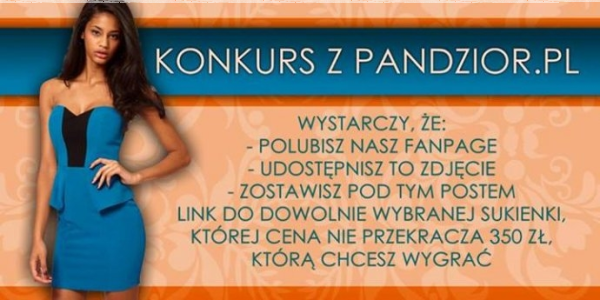 Wygraj sukienkę z pandzior.pl