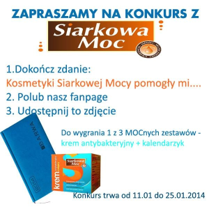 Konkurs "Kosmetyki Siarkowej Mocy"
