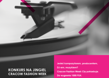 Konkurs na jingiel Cracow Fashion Week