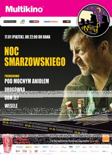 ENEMEF: Noc Smarzowskiego Wrocław, Warszawa