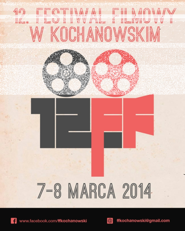 Konkurs "12. Festiwal Filmowy w Kochanowskim"
