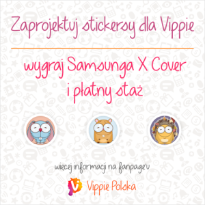 Konkurs "Stickersy dla APLIKACJI VIPPIE"
