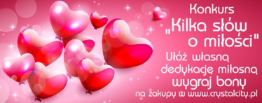 Walentynkowy konkurs na dedykację miłosną - "Kilka słów o miłości"