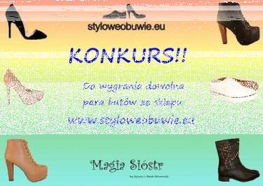 Wygraj dowolne buty ze sklepu styloweobuwie.eu