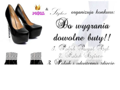 Do wygrania dowolne buty do kwoty 50PLN!