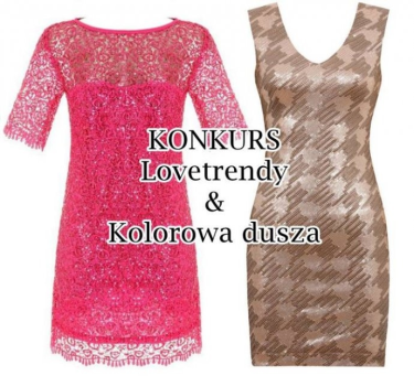 Konkurs Lovetrendy & Kolorowa dusza