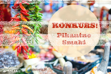Konkurs "Pikantne Smaki"