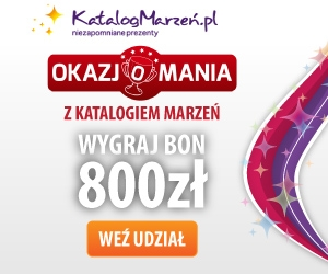 Okazjomania z Katalogiem Marzeń