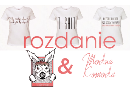 Rozdanie FV & Modna Komoda