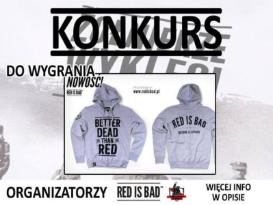 Wygraj bluzę od Red is Bad