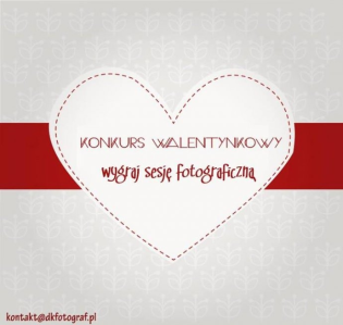 Konkurs fotograficzny - wygraj sesję narzeczeńską