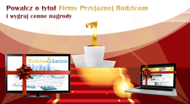 Konkurs "Firma Przyjazna Rodzicom"