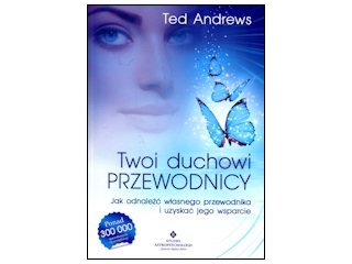 Wygraj ksiażkę "Twoi duchowi przewodnicy" do godz. 20:00