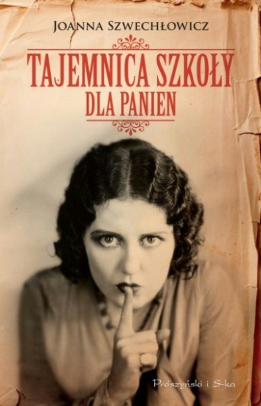 Wygraj książkę "Tajemnica szkoły dla panien"