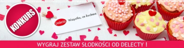 Wygraj zestaw słodkości od Delecty, Włocławek