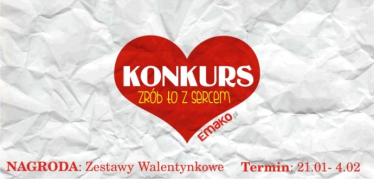 Zrób to z Sercem - Walentynkowy konkurs