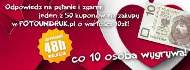 Odpowiedz na pytanie i zgarnij kupon na zakupy w FOTOUNIDRUK.pl!