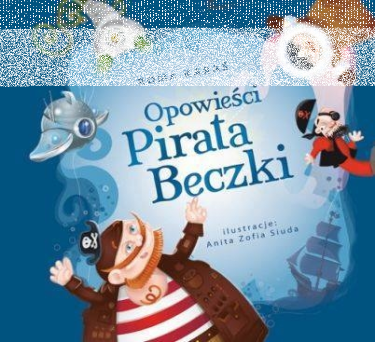 Wygraj książkę Opowieści Pirata Beczki