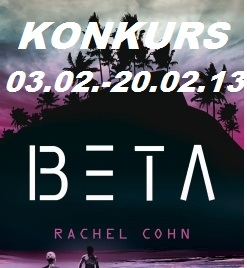 Zgarnij książkę "Beta" Rachel Cohn