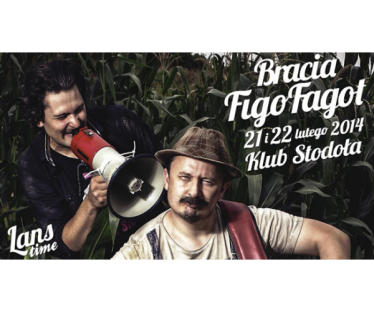 Zgarnij podwójne wejściówki na Braci Figo Fagot w Klubie Stodoła! Warszawa