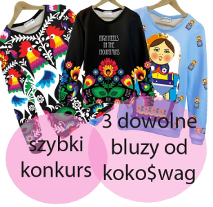 Wygraj dowolną bluzę ze sklepu kokoswag.com