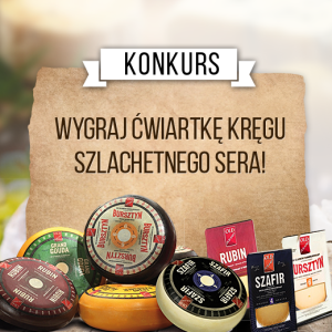 Odkryj tajemnicę szlachetnych serów!