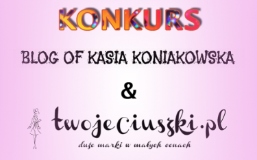 Wygraj dowolny ciuch do 50 zł od sklepu www.twojeciuszki.pl