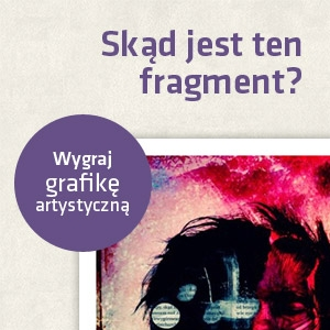 Konkurs "Skąd jest ten fragmnet?"