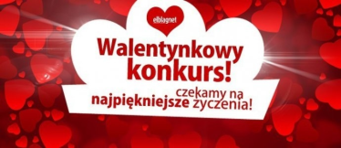 Napisz romantyczne życzenia i wygraj! Elbląg