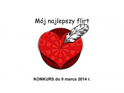 Konkurs "Mój najlepszy flirt"