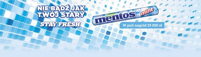 Konkurs Mentos : Nie bądź jak Twój Stary