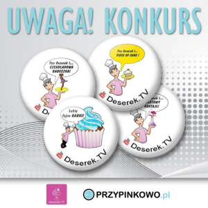 Konkurs Deserek.TV z Przypinkowo.Pl