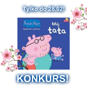 Konkurs fotograficzny "Mój tata"