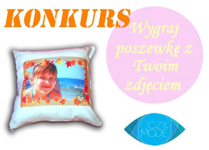 Wygraj poszewkę z Twoim zdjęciem