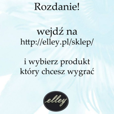 Rozdanie na fb  z Elley