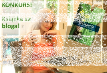 Konkurs "Książka za bloga"