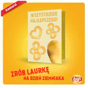 Konkurs "Zrób laurkę na Dzień Ziemniaka Lays"