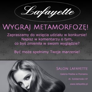 Wygraj Metamorfozę! Poznań