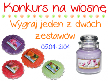 Konkurs "Wiosna pachnąca... Yankee Candle"