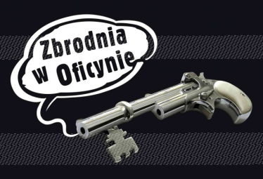 Konkurs "Zbrodnia w Oficynie-cz.VI"