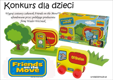 Konkurs dla dzieci – wygraj interaktywne zabawki z serii Friends on the Move™